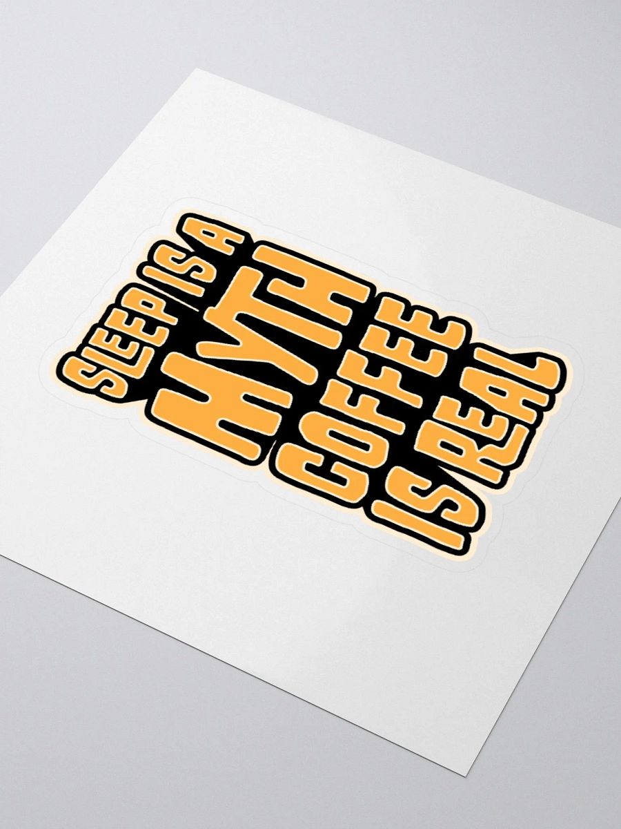 Sleep is a Myth Coffee is Real Funny Student Sticker product image (9)