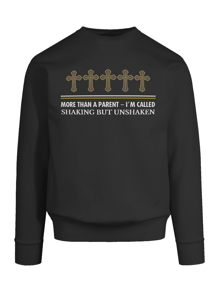 More Than a Parent - I`m Called | Christian Heritage Sweatshirt | Parkinson Awareness | Gift to Parents product image (7)
