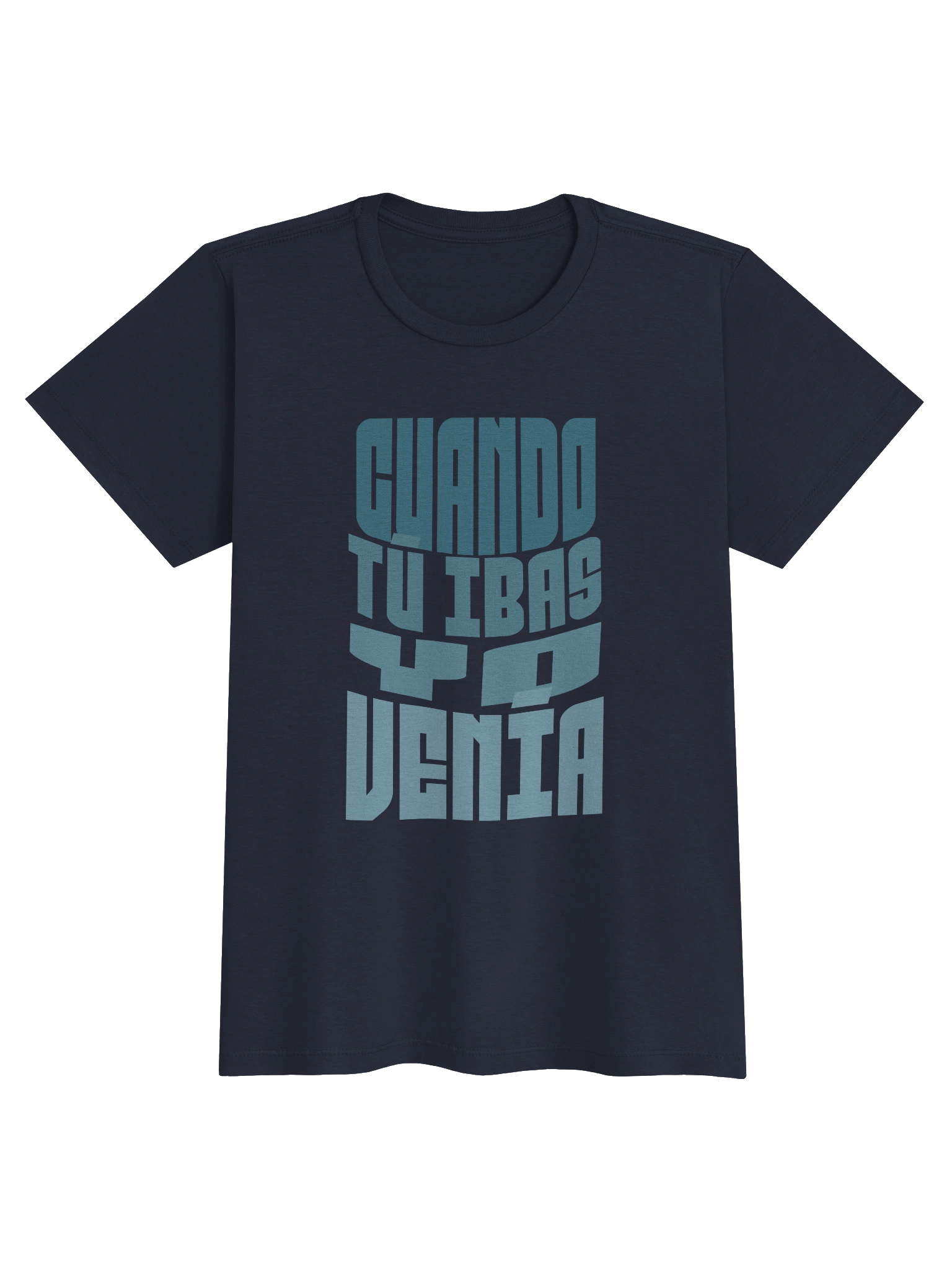Cuando Tu Ibas, Yo Venía T-Shirt Mujer product image (1)