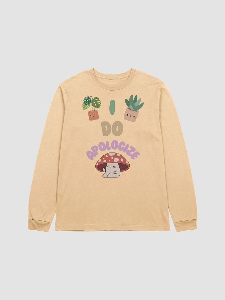 I Do Apologize | Long Sleeve T-Shirt product image (1)