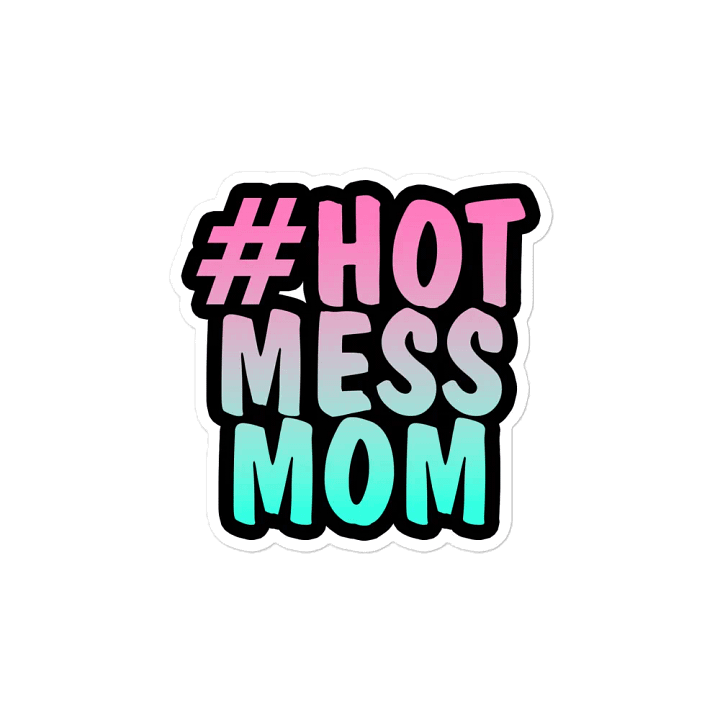#HotMessMom Magnet product image (2)