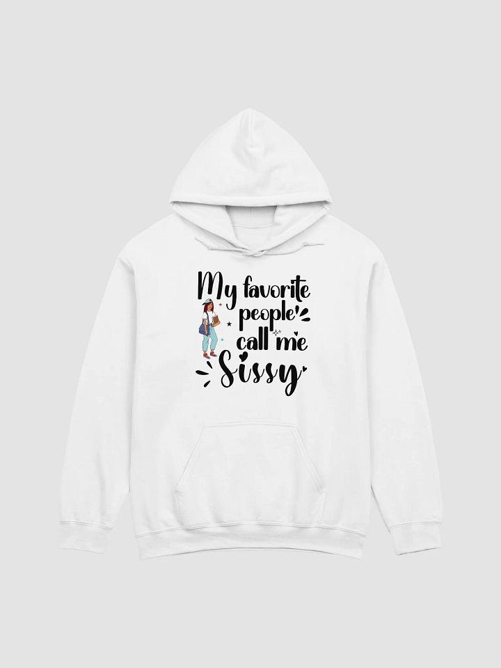Favorite People Call Me Sissy, Sister Gildan Hoodie product image (20)