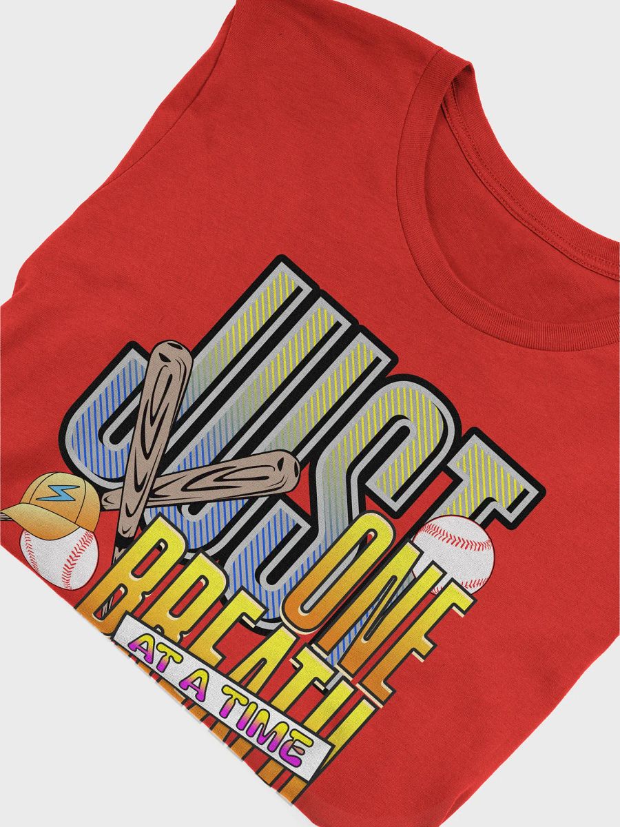 Just One Breath at a Time Baseball Graphic T-Shirt product image (18)
