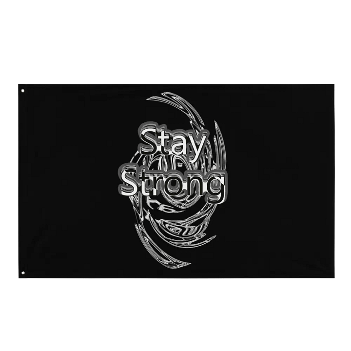 Stay Strong - Black - Flag product image (1)