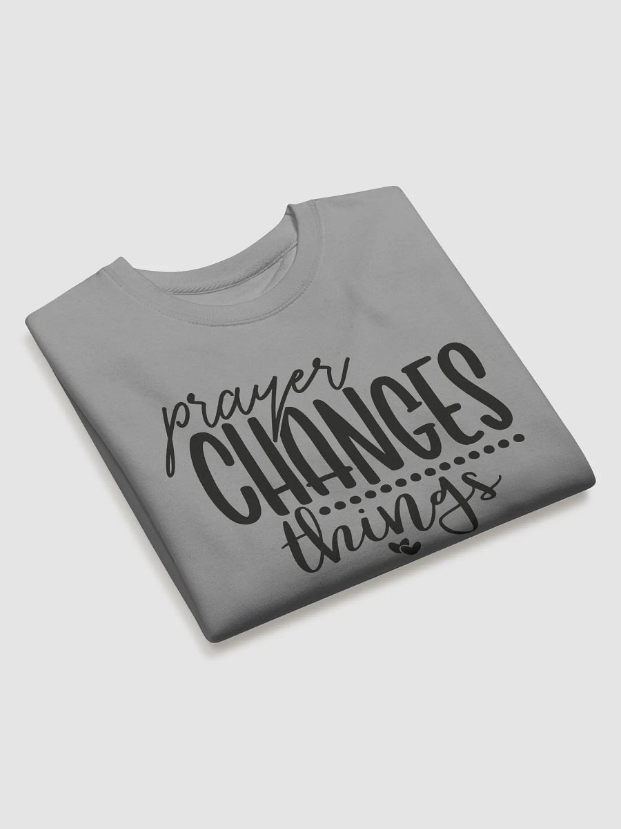 Prayer Changes Things Crewneck Sweater - Find Comfort and Inspiration