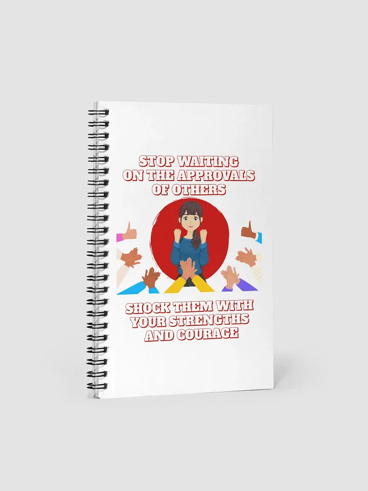 Stop Waiting On The Approvals of Others Spiral Notebook product image (1)