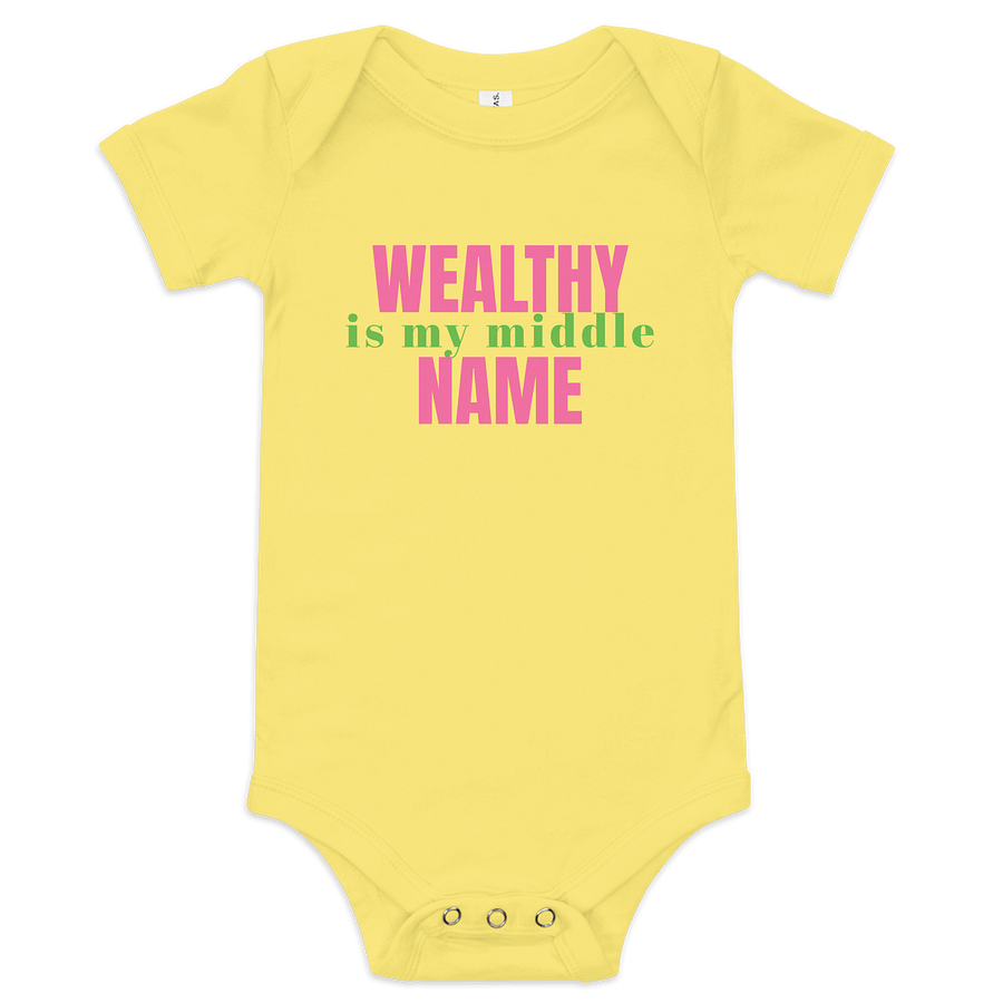 WEALTHY is my middle NAME Baby Onesie product image (6)