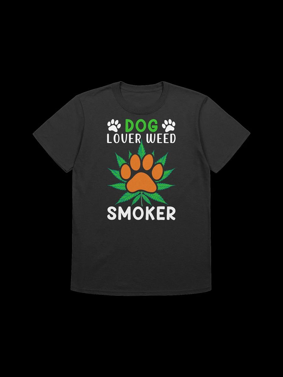 420 Weed - Dog lover weed smoker T-Shirt product image (7)