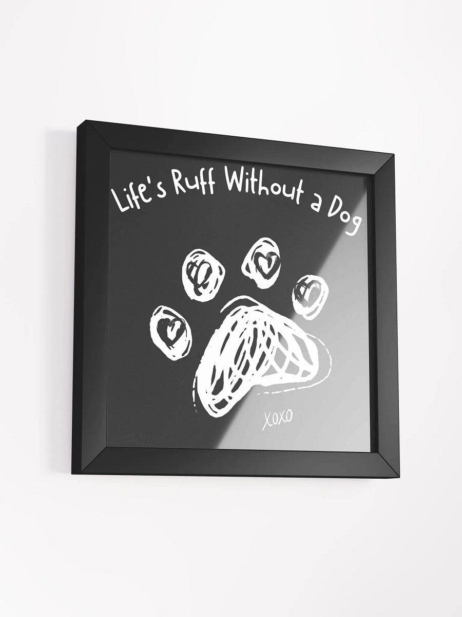 Life's Ruff Without a Dog Canvas Wall Art product image (33)