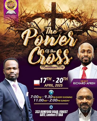 *DACI Easter Convention*
Don't Miss Out on Our Easter Convention Programme!

*Theme “The Power of The Cross”*

Dear Church Fa...