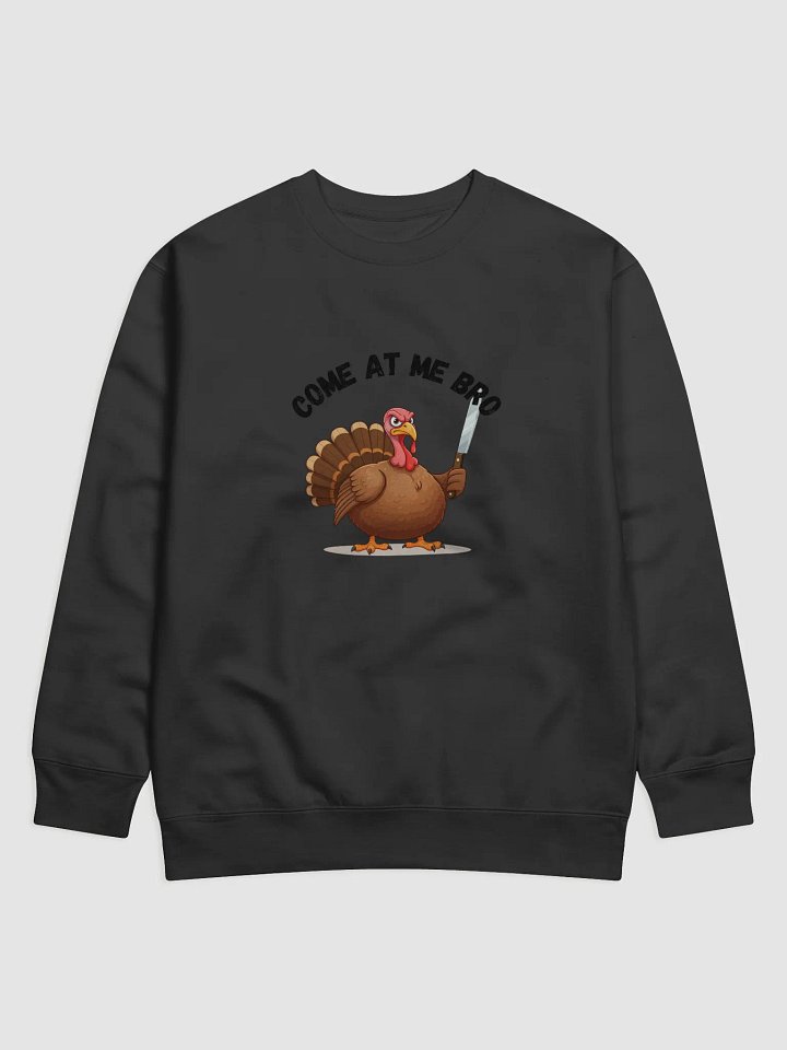 Serious Turkey Knife Sweatshirt product image (1)