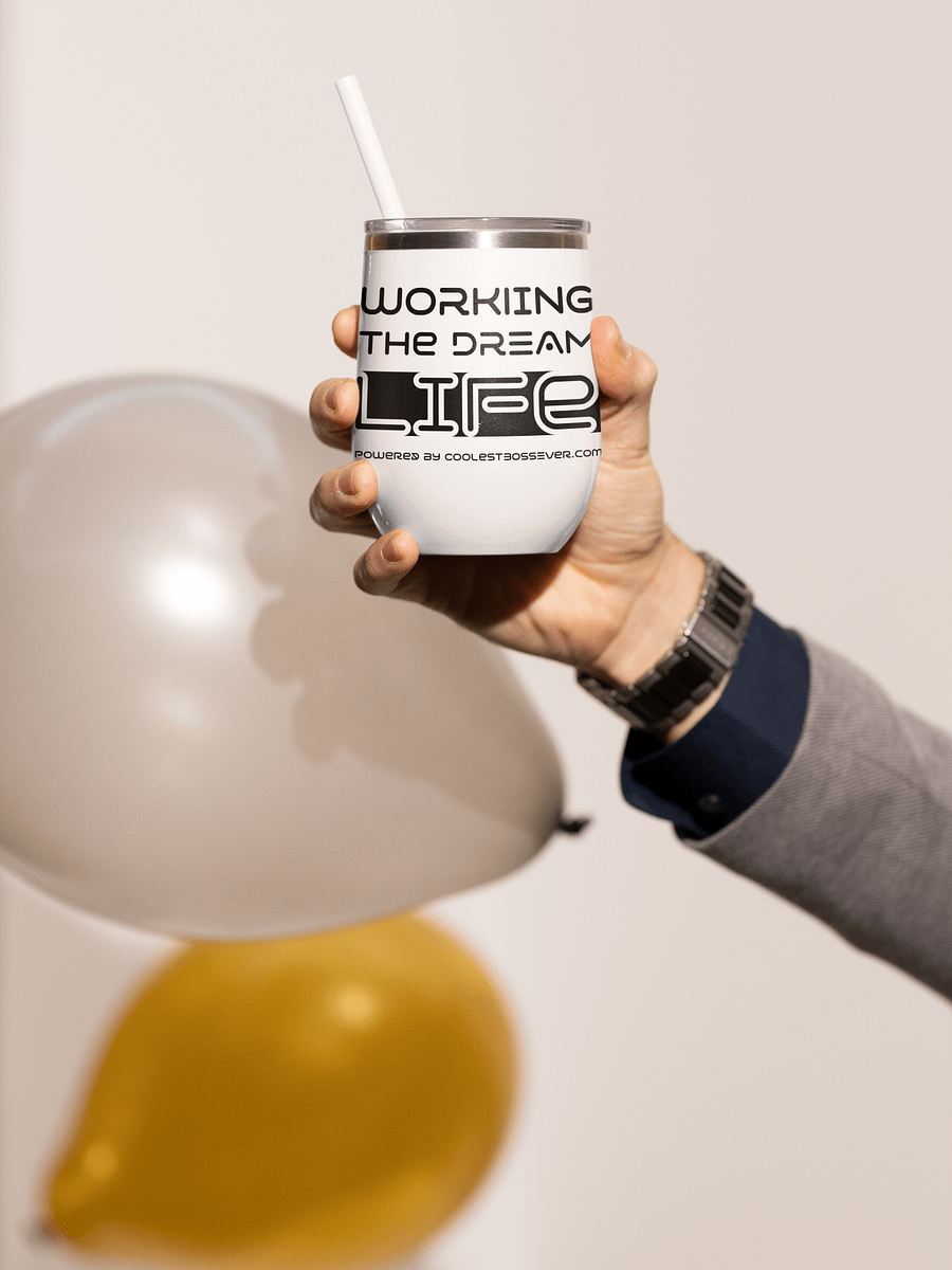 Insulated Wine Tumbler – Working The Dream Life | Luxe, Spill-Proof & Leadership-Ready product image (2)