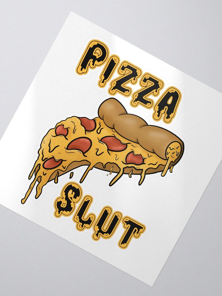 Pizza Sl*t Sticker! product image (2)