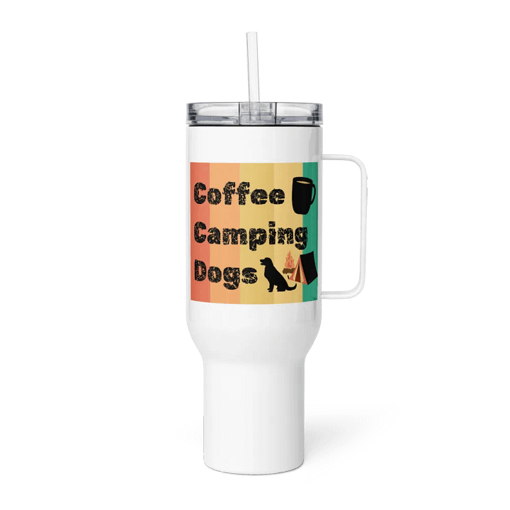 Camping Lover - Coffee Camping Dogs 40 oz Travel Mug Drink Cup product image (1)
