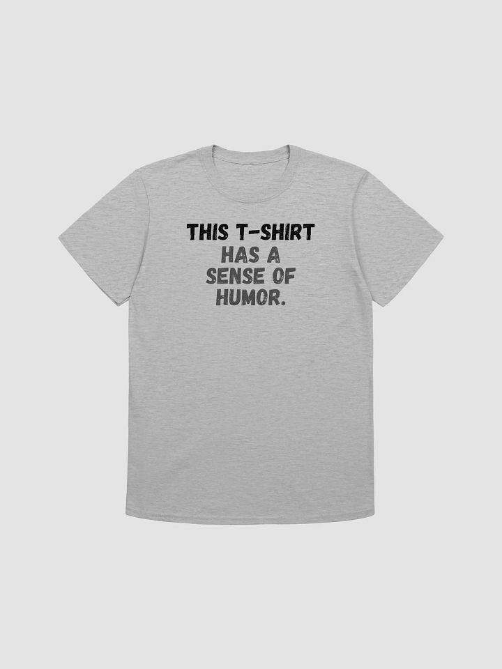 This t-shirt has a sense of humor. product image (1)