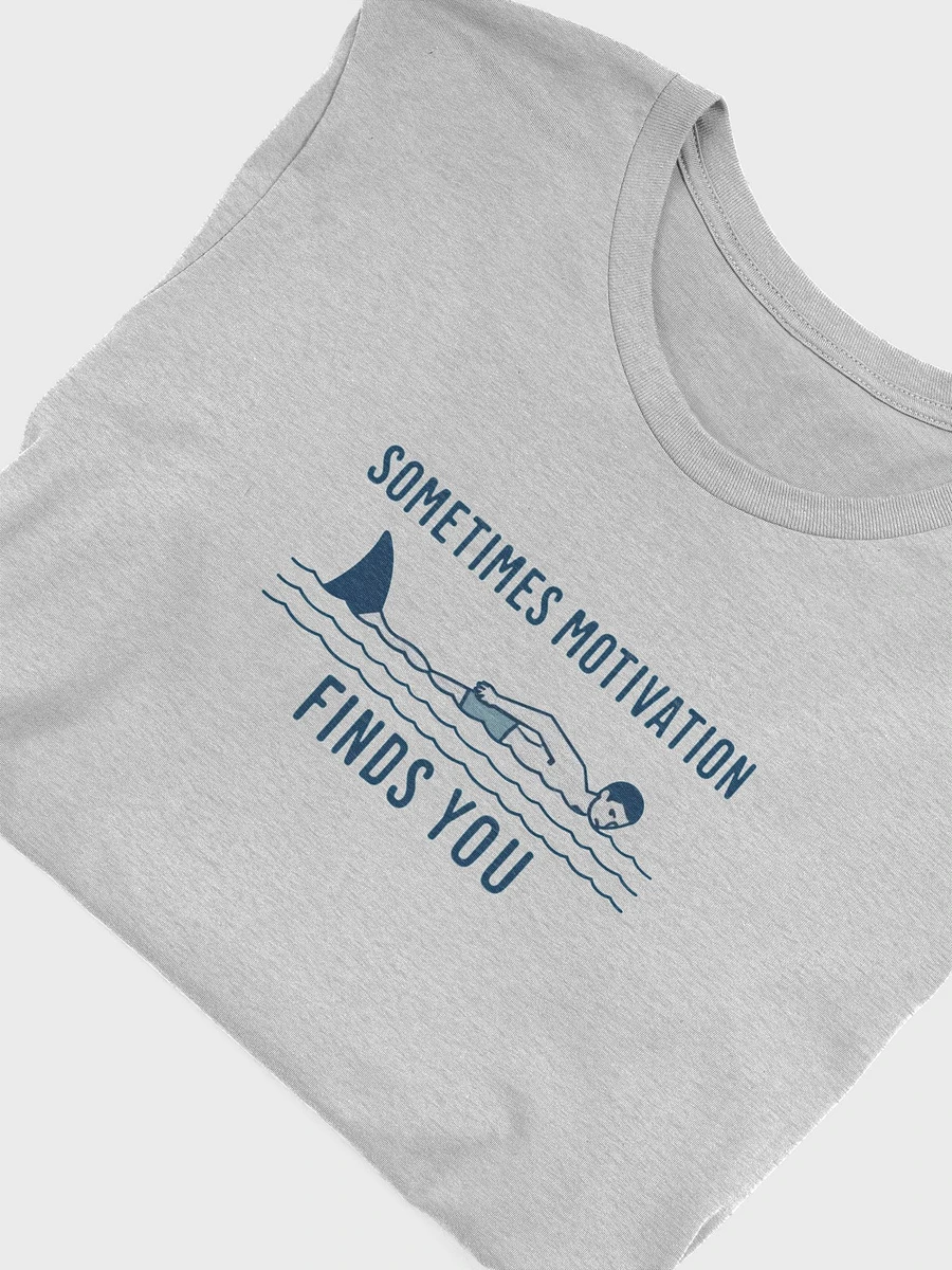 Motivational Shark Attack T-Shirt product image (6)