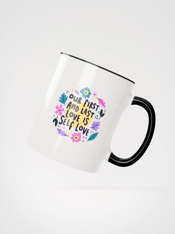 Our First and Last Love is Self Love Mug product image (2)