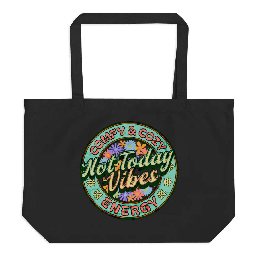 Not Today Vibes Eco Tote product image (1)