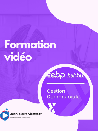Formation vidéo EBP HUBBIX Gestion Commerciale product image (1)