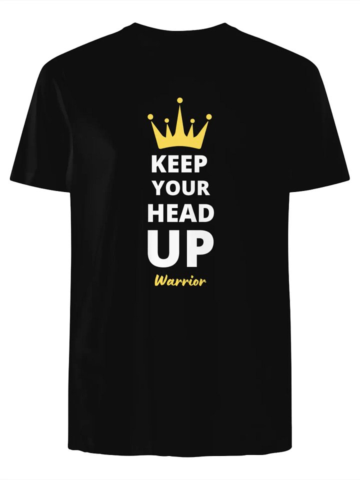 Keep Your Head Up, Warrior T-Shirt product image (1)