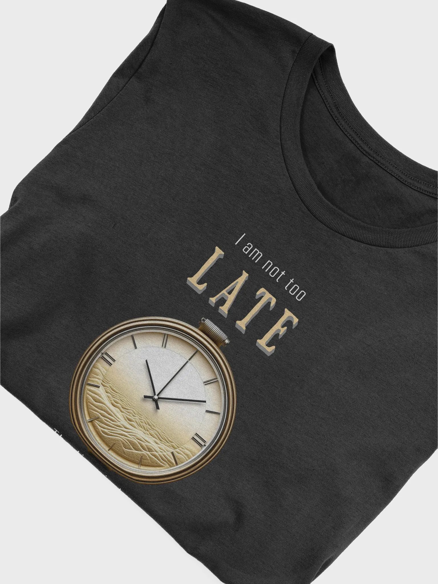 I am not too late product image (47)