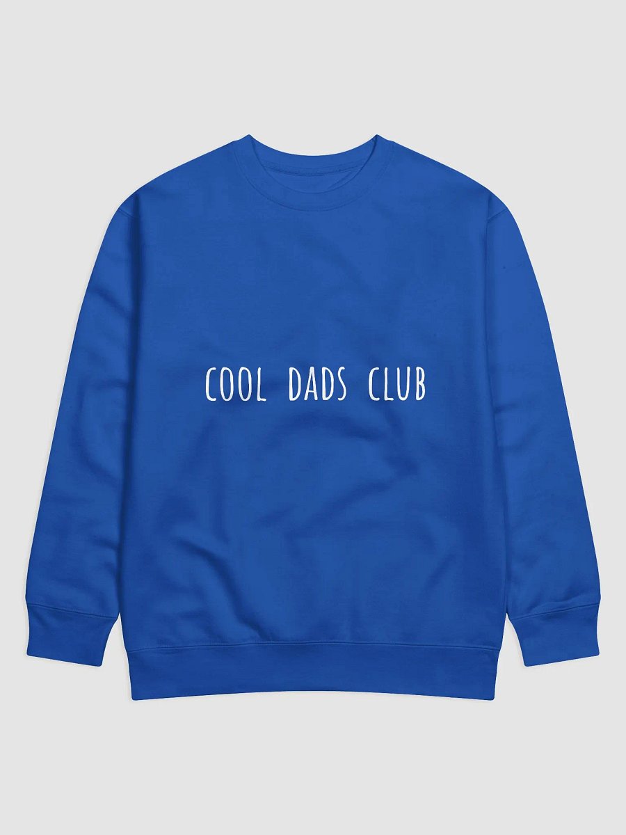 Cool Dads Club. - Trendy Father's Day Sweatshirt for Hip Dads product image (25)