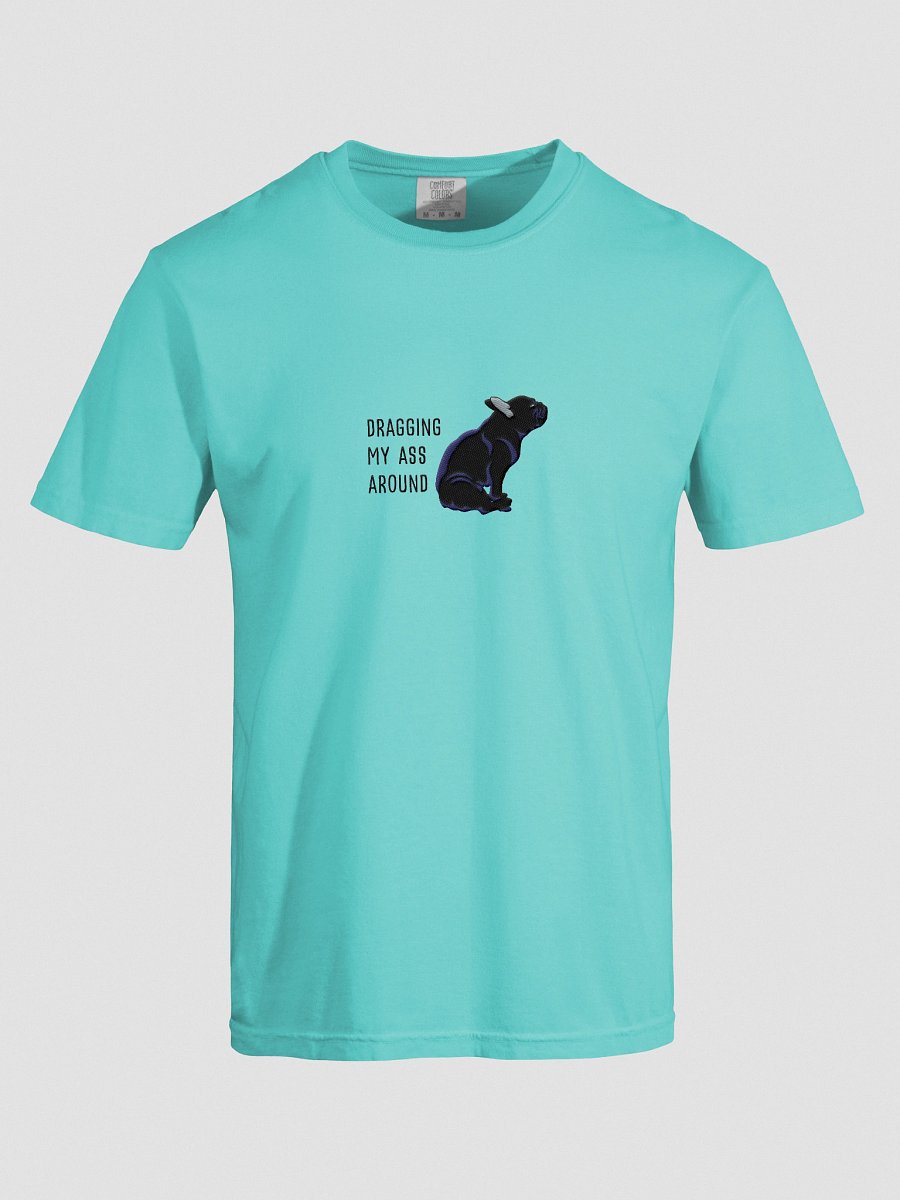 Dragging My Ass Around T-Shirt(Embroidered) of a French Bulldog(Black) product image (37)
