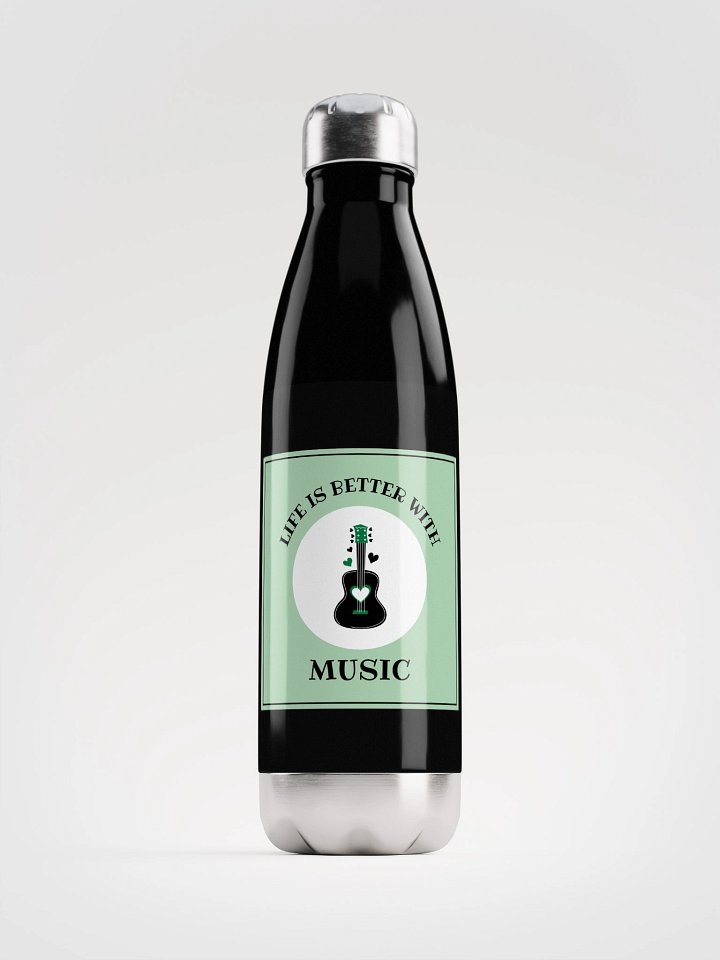 LIFE IS BETTER with MUSIC Stainless Steel Water Bottle product image (1)