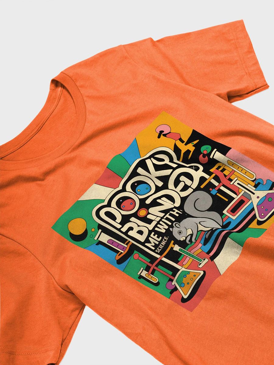 Super Soft and Flattering Tee: 60s Pooky Blinded Me with Science product image (3)