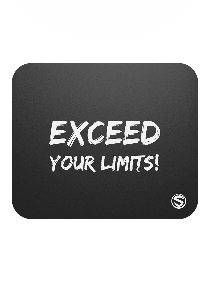Exceed your limits MousePad product image (2)