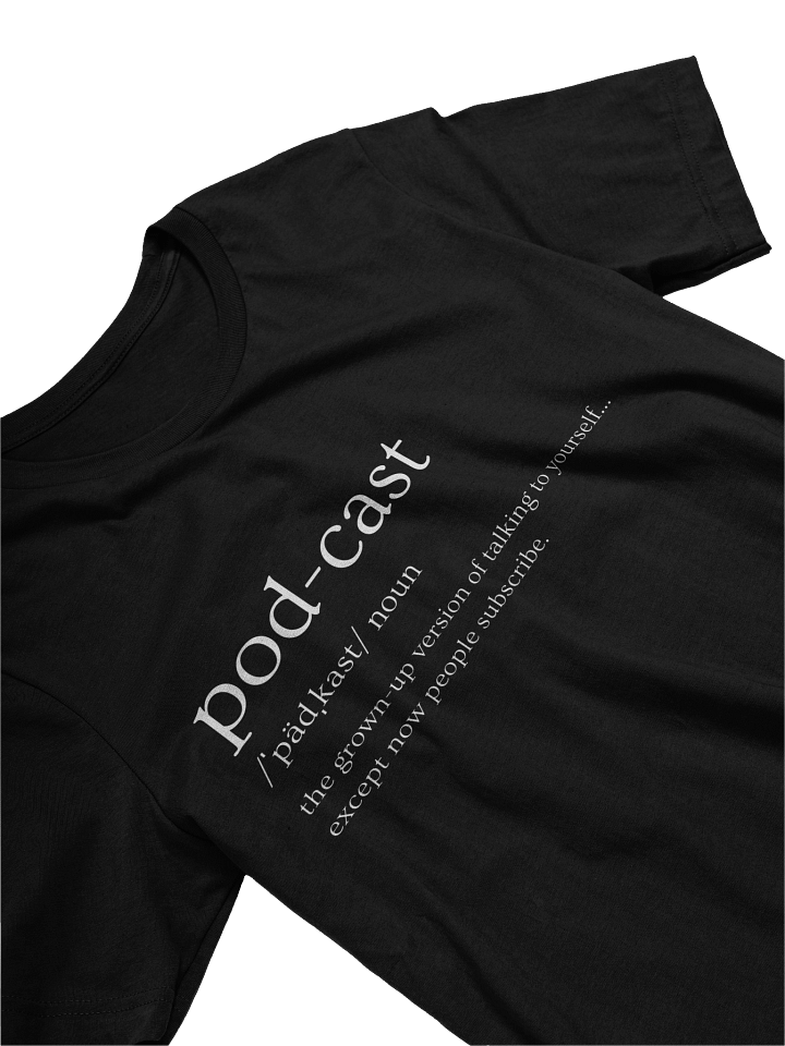Podcast shirt- Talk To Yourself product image (2)