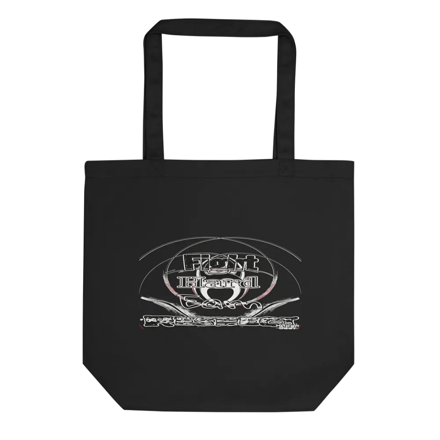 Fight Hard Earn Respect - Eco-Friendly Tote Bag product image (7)