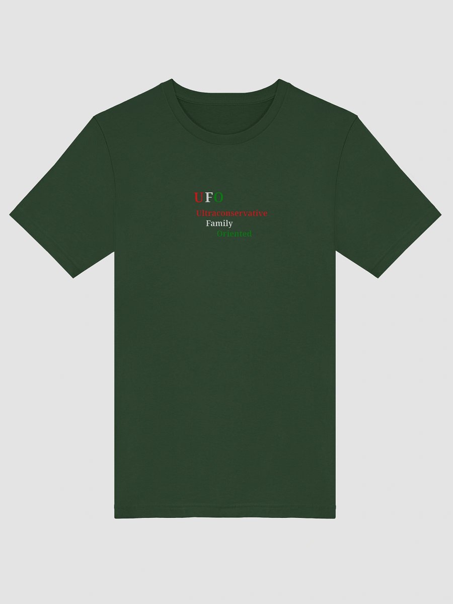 UFO - Ultraconservative Family Oriented T-Shirt product image (5)