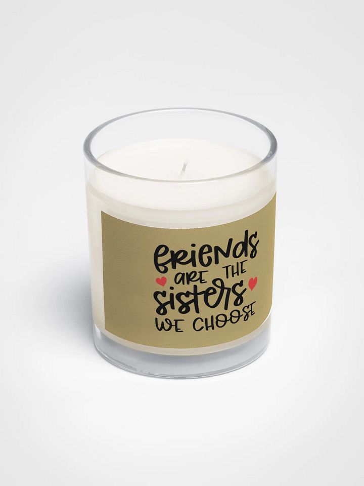"Friends Are The Sisters We Choose" Soy Wax Candle Jar product image (2)