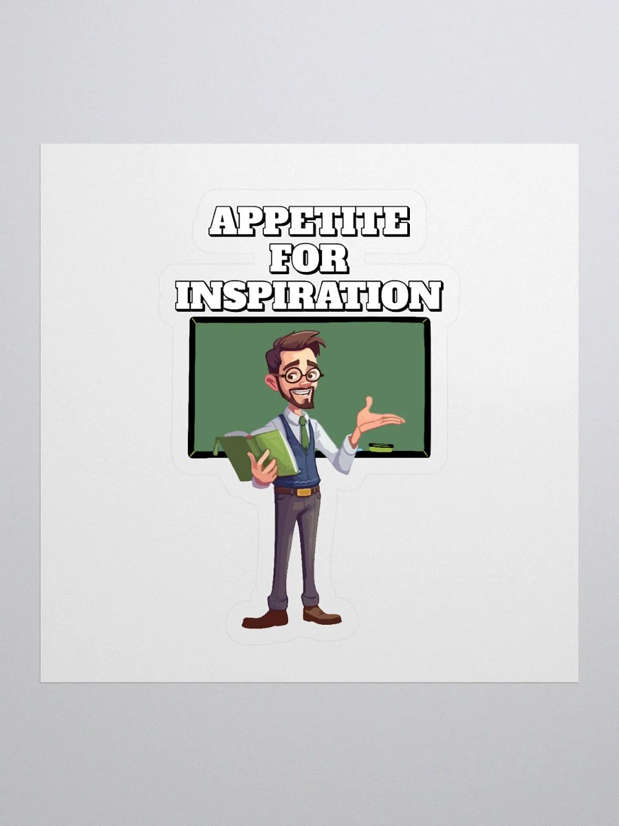 Appetite For Inspiration - Motivation and Inspirational Sticker product image (1)