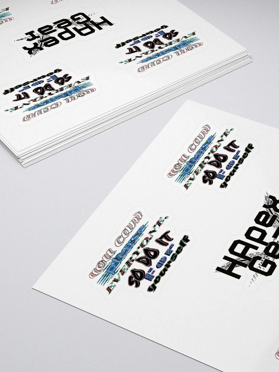 Kiss Cut Stickers - You Cant Please Everyone, So Do It For Yourself product image (4)