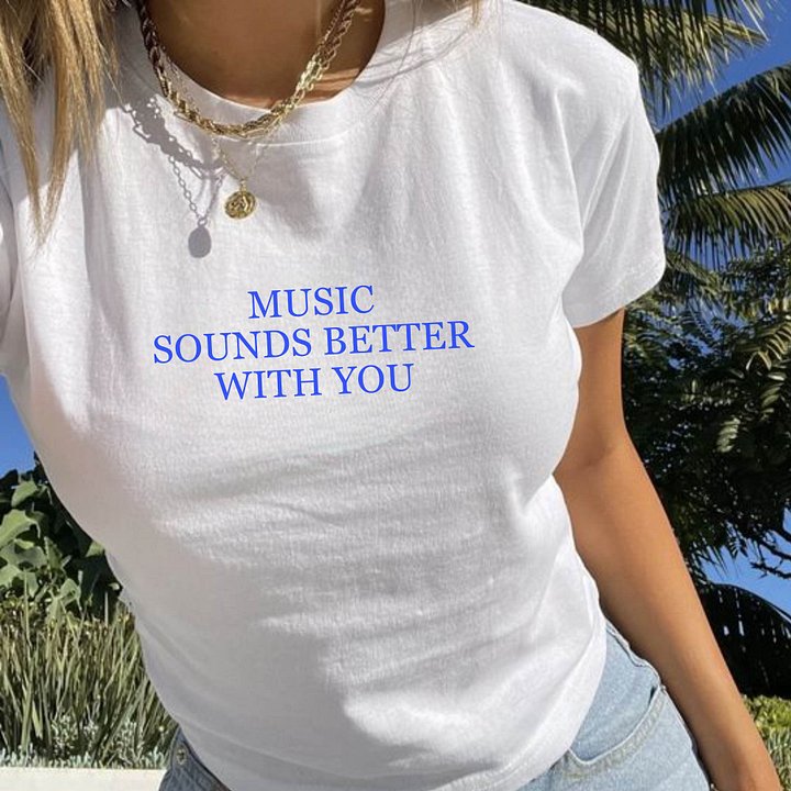 Music Sounds Better With You Baby Tee product image (2)