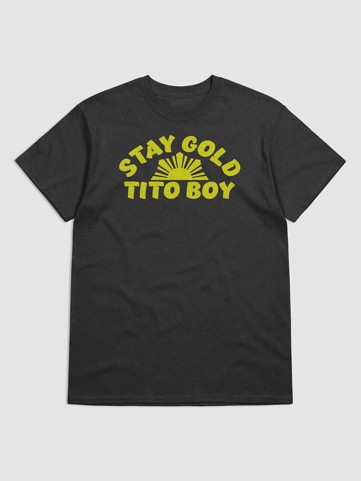 Stay Gold Tito Boy Tee product image (1)