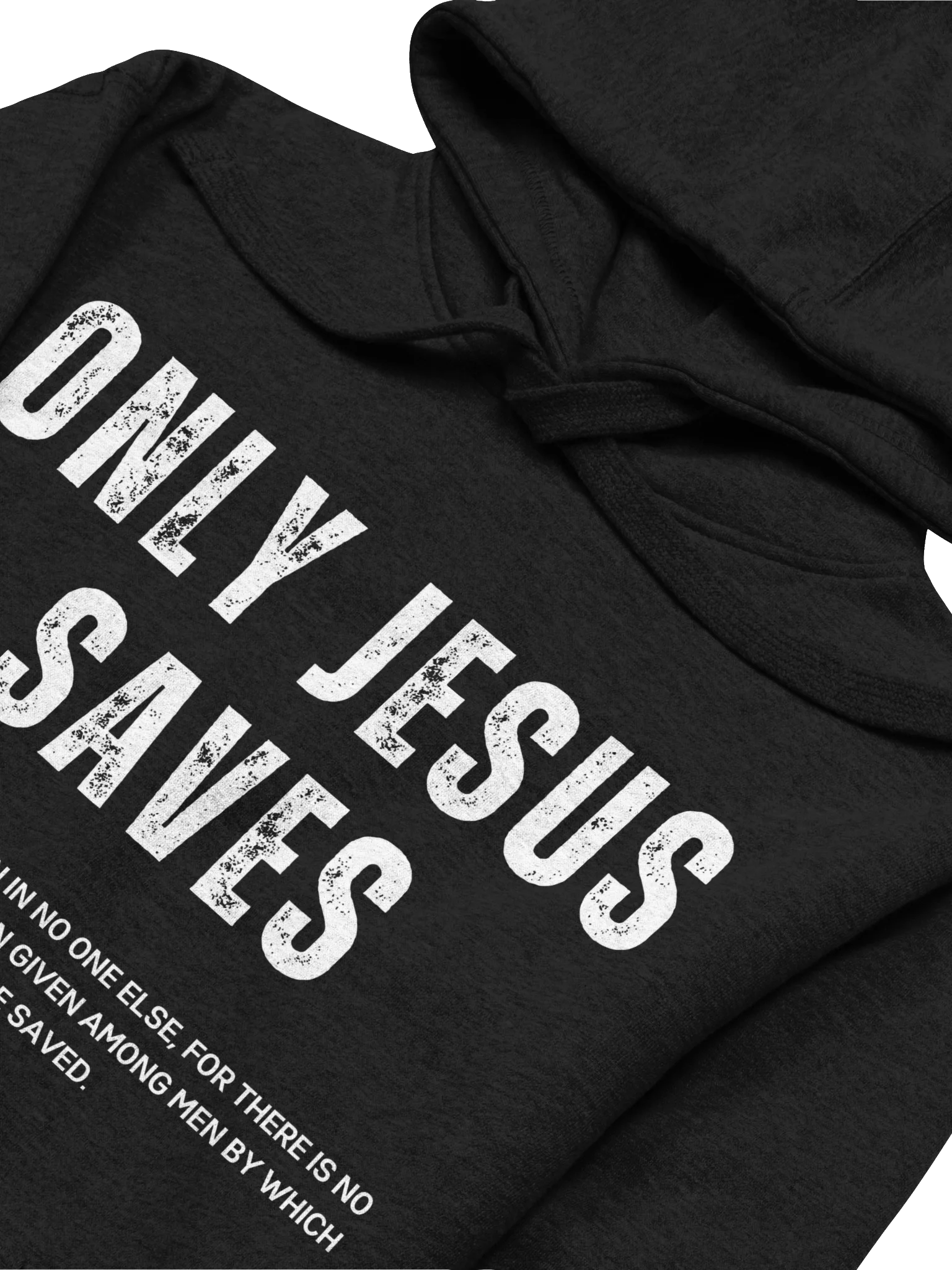 Only Jesus Saves – Acts 4:12 Hoodie product image (3)