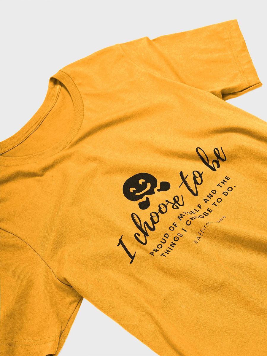 I choose to be Dark Unisex Super soft T-Shirt product image (15)