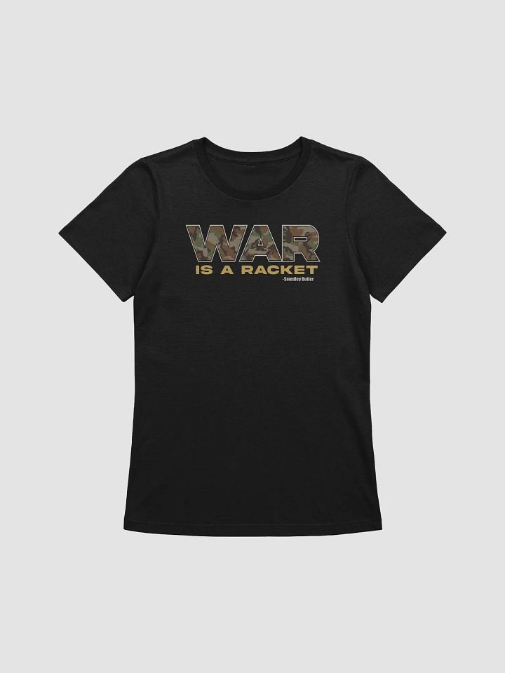 War is a Racket - Women's product image (1)