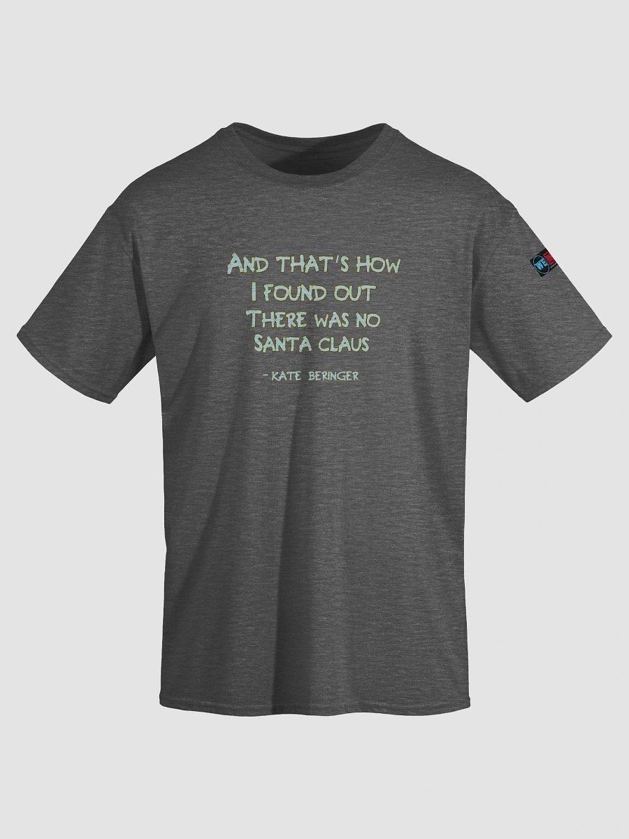 No Santa Claus Gremlins Tribute Quote Tee product image (24)