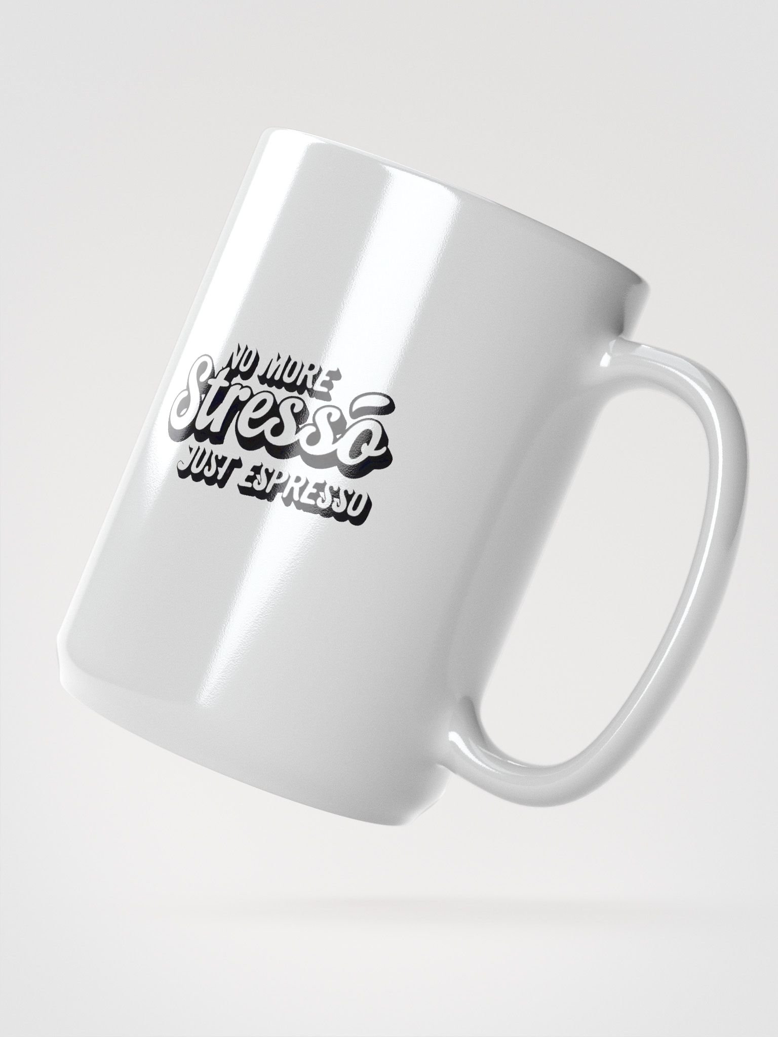 Royal Drip White Glossy Mug - No more Stresso Just Espresso product image (2)