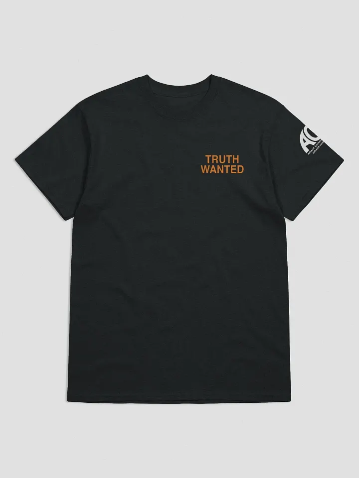 Truth Wanted Short Sleeve Unisex T-Shirt (Limited Edition - October 2022) product image (2)