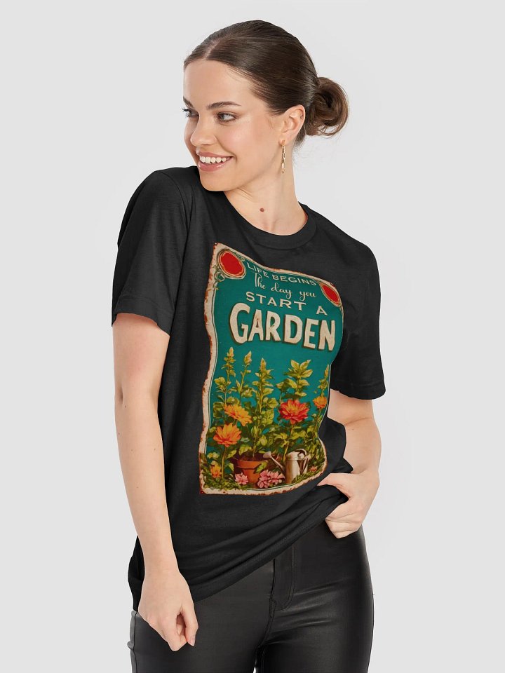 Life begins, gardening T-shirt product image (1)