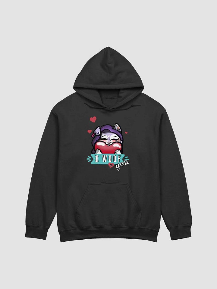 I Woof You! Hoodie product image (1)