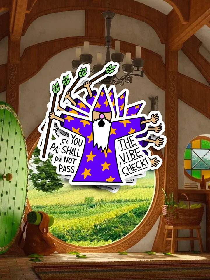 You Shall Not Pass The Vibe Check Sticker product image (1)