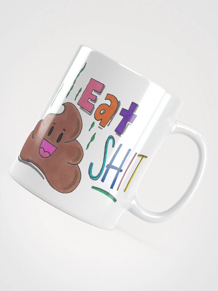 Eat Shit Mug product image (2)