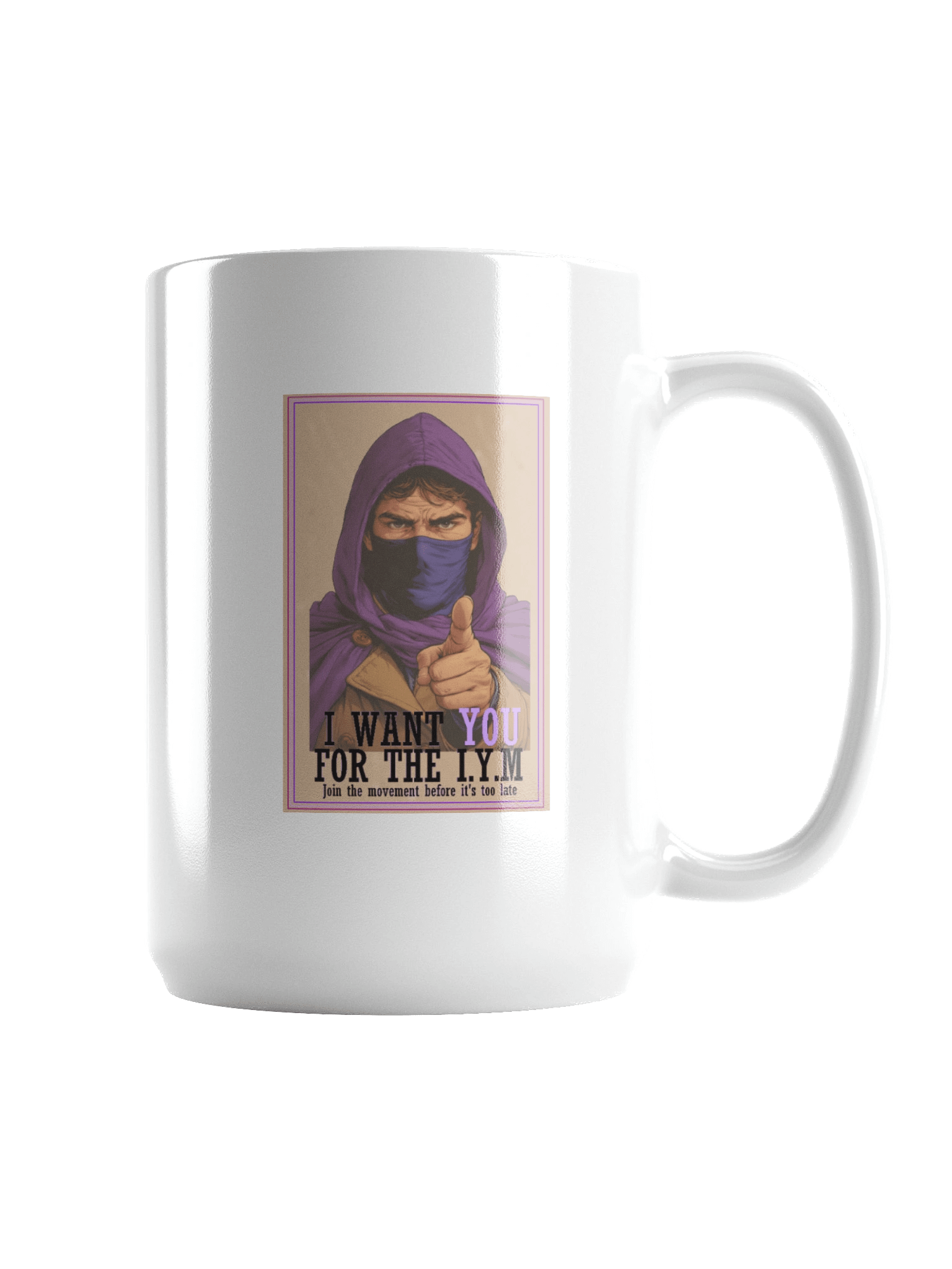 I want YOU for the I.Y.M White Mug product image (2)