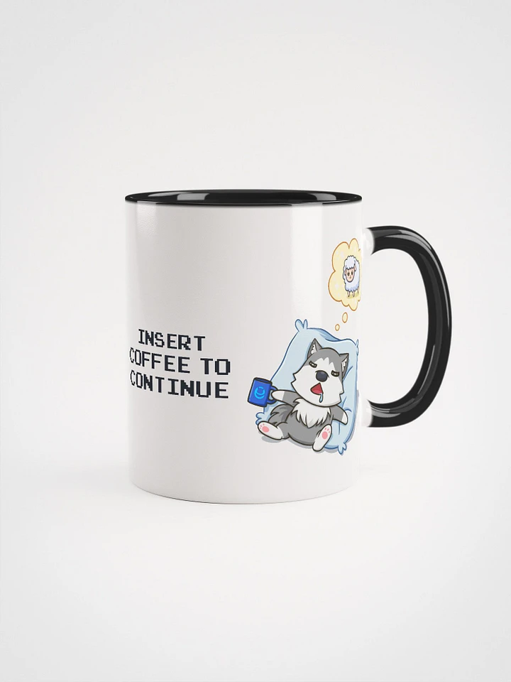 Insert Coffee To Continue! Mug product image (1)